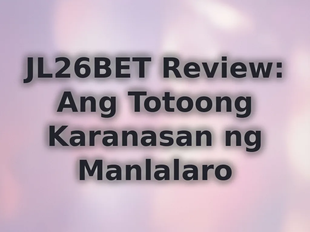 JL26BET Review